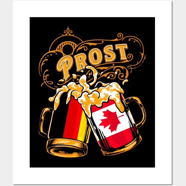 Oktoberfest Wiesn Prost Deutschland - Canada Wall Art by TonTomDesignz